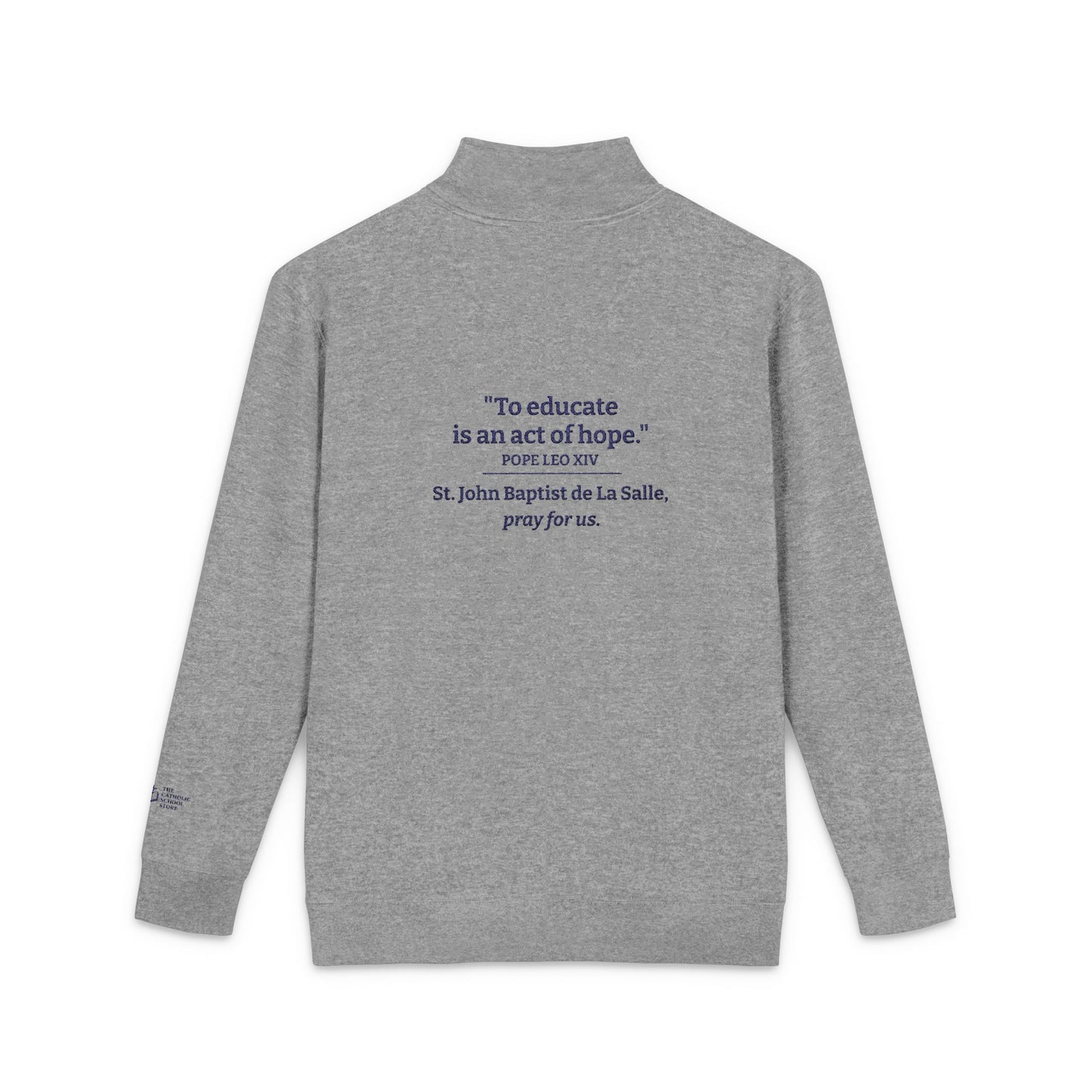 Fleece Pullover for Teacher Appreciation - "To educate..." (Embroidery - Adult Sizes)